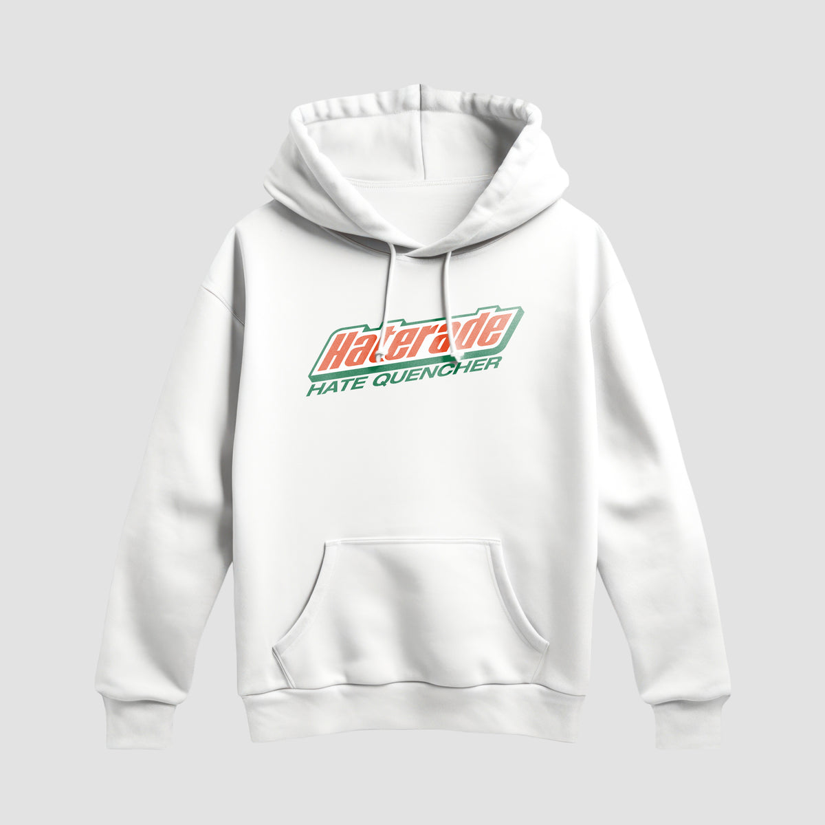 Haterade Premium White Pullover Hoodie